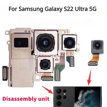Задняя Фронтальная Камера Для Samsung Galaxy S22 Ultra 5G SM-S908 S908B S908U Фронтальная Селфи Задняя Камера Запасной Модуль Камеры